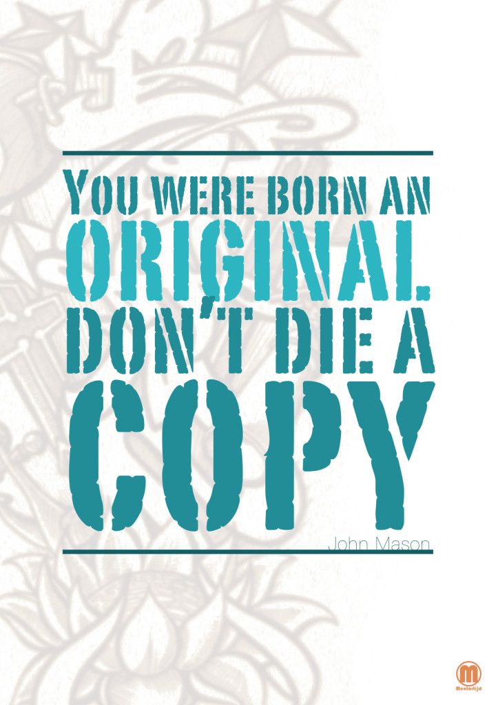 you were born an original_